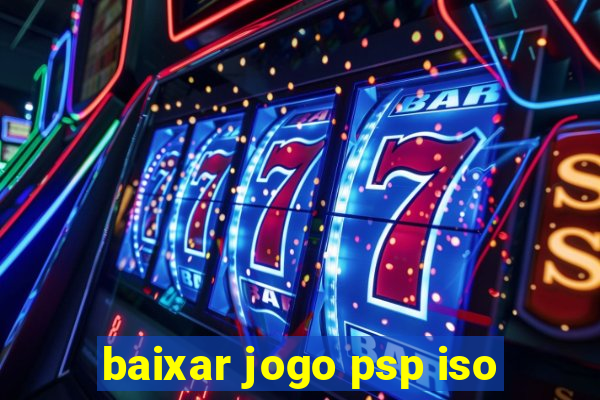 baixar jogo psp iso